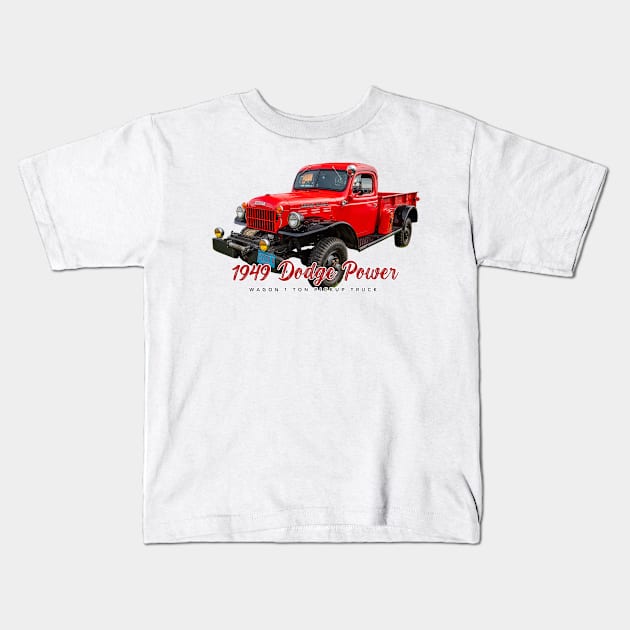 1949 Dodge Power Wagon 1 Ton Pickup Truck Kids T-Shirt by Gestalt Imagery